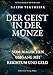 Der Geist in der Münze: Vom magischen Umgang mit Reichtum und Geld