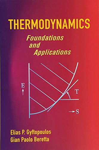 Thermodynamics: Foundations and Applications (Dover Civil and Mechanical Engineering)