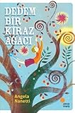  Dedem Bir Kiraz Ağacı