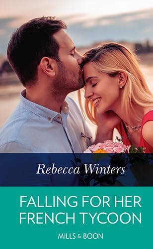 Falling for Her French Tycoon 0263086925 Book Cover