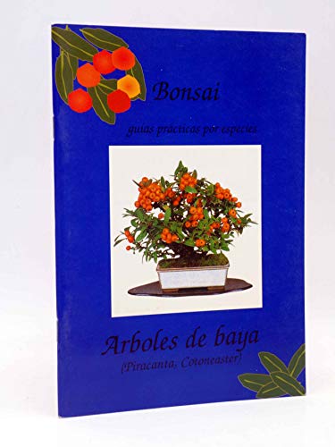 GUIAS BONSAI y GUÍAS PRÁCTICAS POR ESPECIES. Árboles De Baya. Croma Press. Oferta