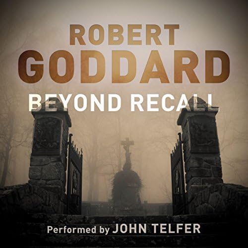 Beyond Recall - Robert Goddard