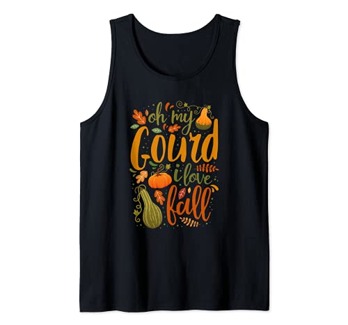 Divertido Otoño Oh My Gourd I Love Fall Autumn Leaves Camiseta sin Mangas