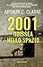 2001 odissea nello spazio (Italian Edition)