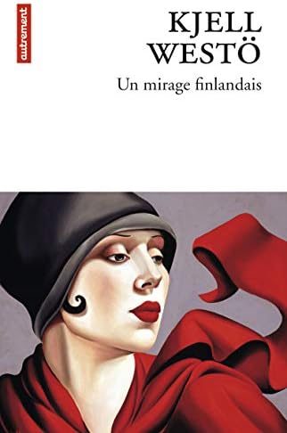 Un mirage finlandais (French Edition)