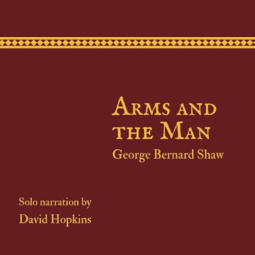 Arms and the Man (Director's Playbook Edition) Audiolivro Por George Bernard Shaw capa