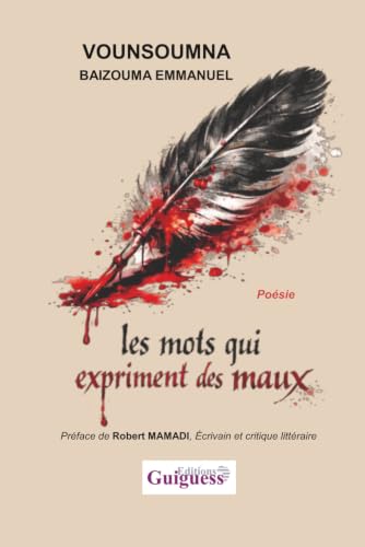 Les mots qui expriment des maux