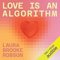 Love is an Algorithm