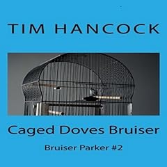 Caged Doves Bruiser cover art