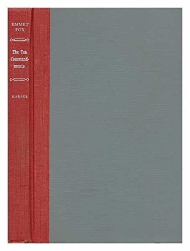 The Ten Commandments by Emmet Fox (1953-09-05) B01N8UAEV0 Book Cover