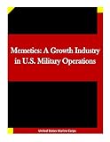 Memetics: A Growth Industry in U.S. Military Operations