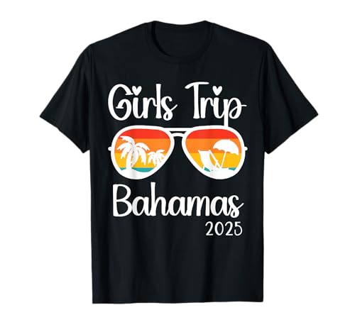 Girls Trip Bahamas 2025 Weekend Vacances Groupe assorti T-Shirt