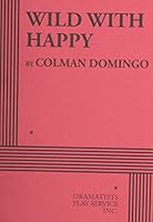 Wild with Happy 0822228475 Book Cover