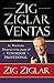 Zig Ziglar Ventas: El manual definitivo para el vendedor profesional (Spanish Edition)