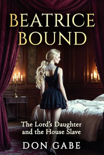 The Lords Daughter and House Slave (English Edition)