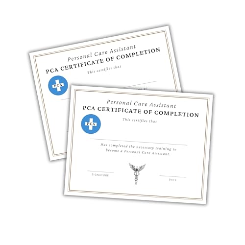 PCA Certificate Personal Care Assistant Certificate of Completion 30pk 8.5x11” Healthcare Award Aide Worker Recognition Leadership Trained Caregiver