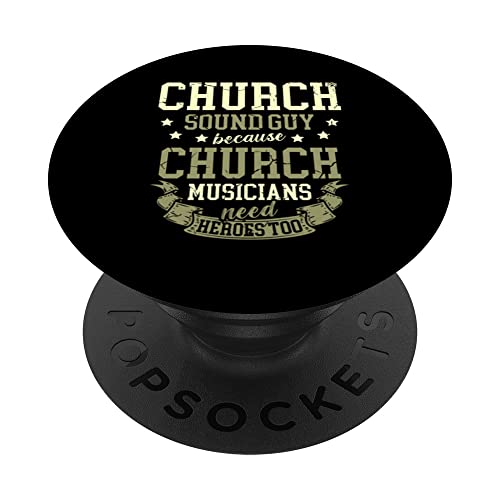 Church sound guy because church musicians need hereos too PopSockets Swappable PopGrip, Black
