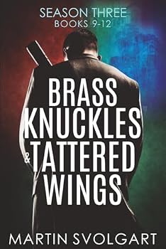 Paperback Brass Knuckles & Tattered Wings: He may be broken but his moral code isn't Book