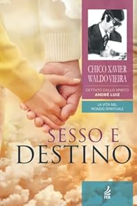 Sesso e Destino