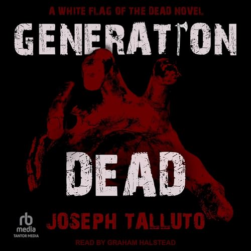 Generation Dead Audiolivro Por Joseph Talluto capa