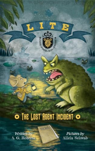 LITE: The Lost Agent Incident