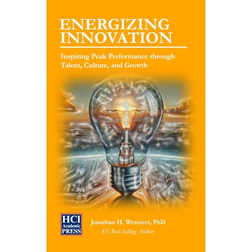 Energizing Innovation by Jonathan H Westover episode artwork