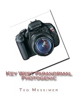 Key West Paranormal Photogenic 1519426364 Book Cover