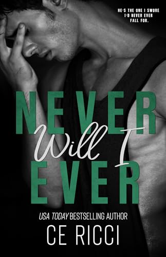 Never Will I Ever (Reckless Games Book 2)