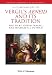 A Companion to Vergil's Aeneid and its Tradition