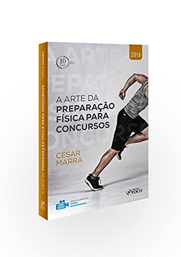 A arte da preparação física para concursos - 1ª edição - 2018