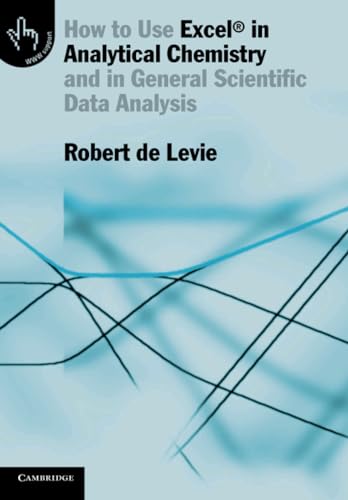 How to Use Excel® in Analytical Chemistry