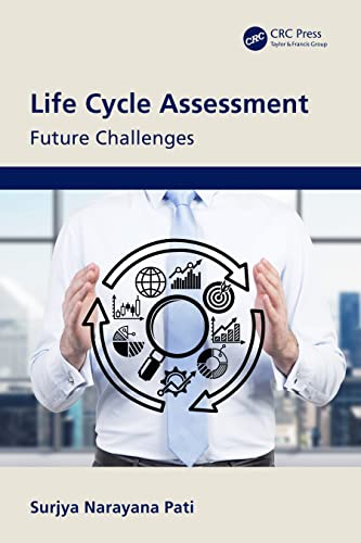 Life Cycle Assessment: Future Challenges view 2