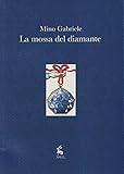 La mossa del diamante
