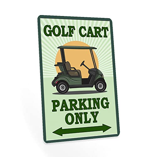 Golf Cart Parking Only Sign Decor Course Wall Metal Retro Signs Plaque 6x8 Inch for Man Cave Bedroom