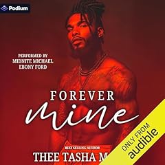Forever Mine Audiolibro Por Thee Tasha Marie arte de portada