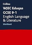 WJEC Eduqas GCSE 9-1 English Language and English Literature Workbook (Collins GCSE 9-1 Revision)