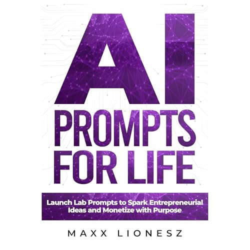 Maxx Lionesz - AI Prompts for Life episode artwork