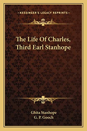 The Life Of Charles, Third Earl Stanhope