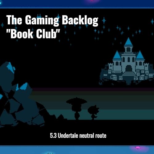 『5.3 Undertale neutral route』のカバーアート
