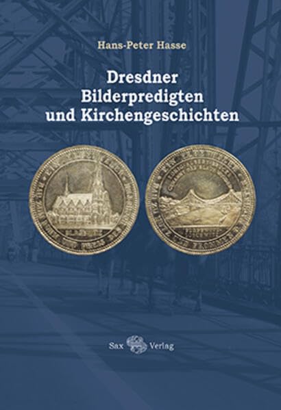 Dresdner Bilderpredigten édition collector reliée livre art église