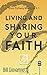 Living and Sharing Your Faith: Grace Pathway Milestone 4.1