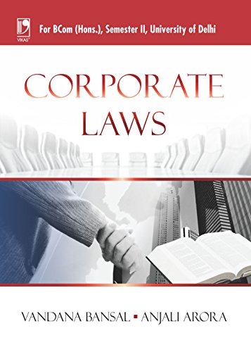 Corporate Law (For B.Com, Sem.2, Delhi University)