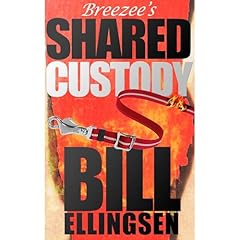 Breezee's Shared Custody Audiolibro Por Bill Ellingsen arte de portada
