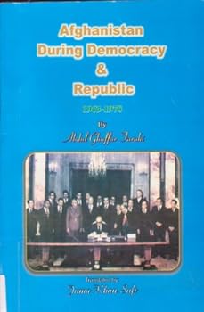 Afghanistan During Democracy and Republic 1963-1978
