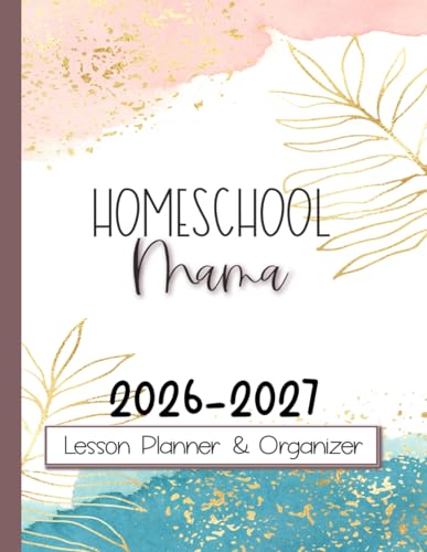 Homeschool Mama: Lesson Planner & Organizer: Homeschooling Record Keeper for One Child, Kid, Student. Monthly Calendar and Weekly Curriculum Planner, 8.5 inches X 11 inches image 2