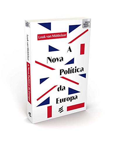 A Nova Política da Europa
