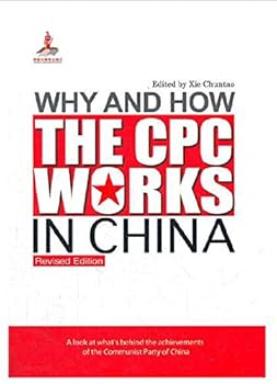 Paperback Why and How the CPC Works in China Book