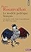 Le ModÃÆÃÂ¨le politique franÃÆÃÂ§ais. La sociÃÆÃÂ©tÃÆÃÂ© civile contre le jacobinisme de 1789 ÃÆÃÂ  nos jours (Points histoire) (French Edition)