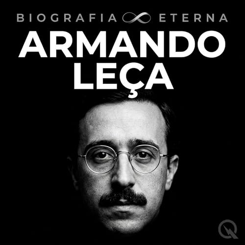 『Armando Le&ccedil;a Biografia Eterna &mdash; O Auge e o Legado』のカバーアート