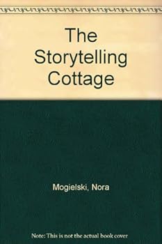 Paperback The Storytelling Cottage Book